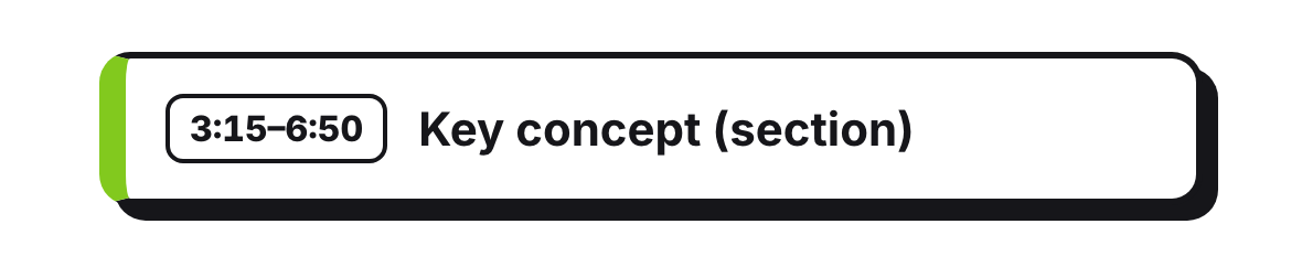 A section card reading 3:15–6:50 Key concept